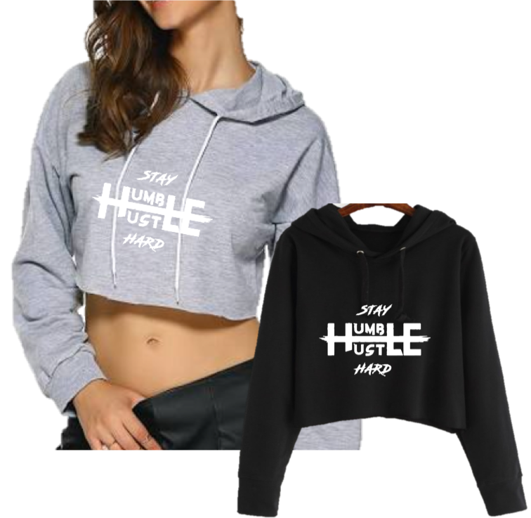 STAY HUMBLE HUSTLE HARD