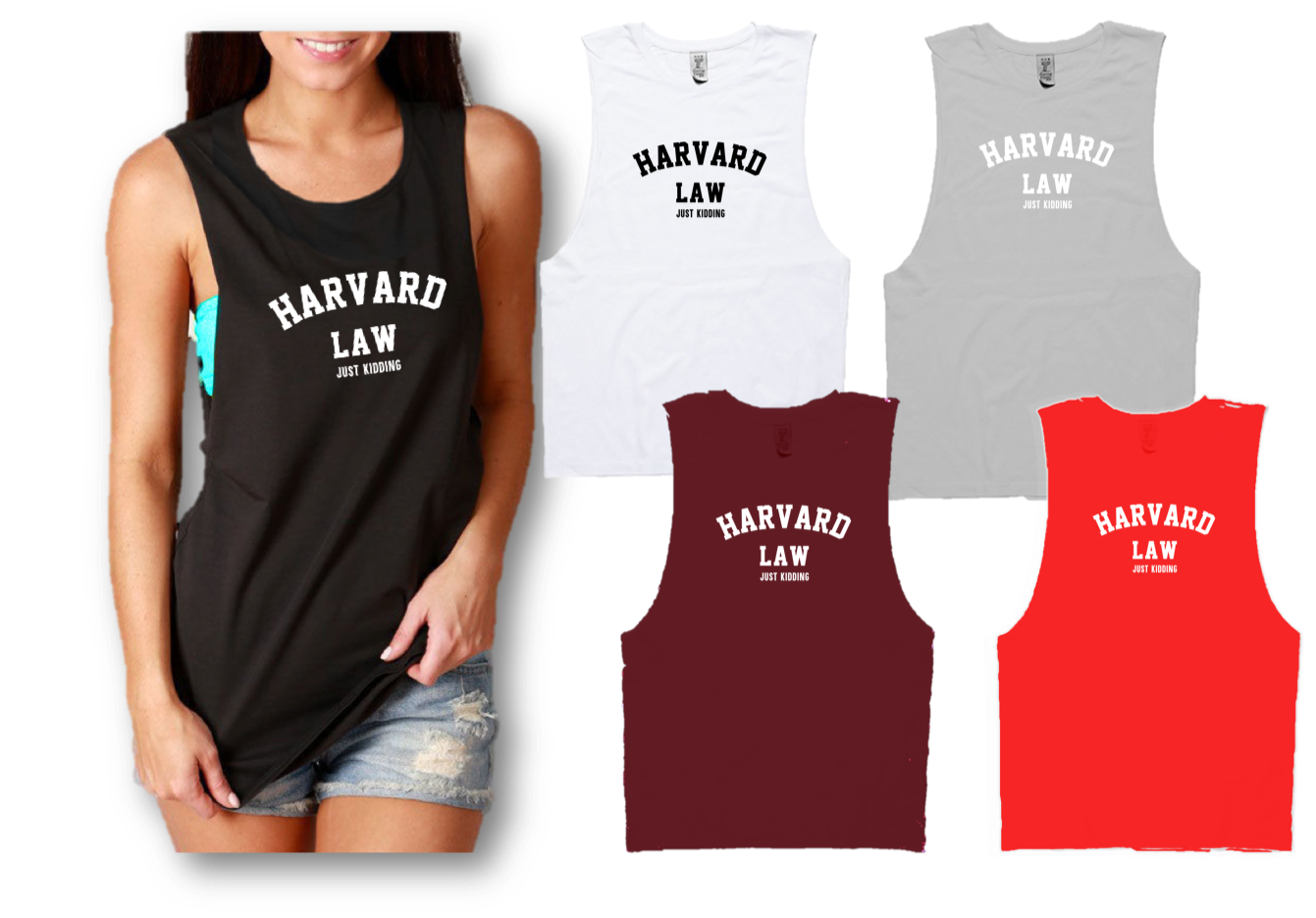 HARVARD LAW . JUST KIDDING