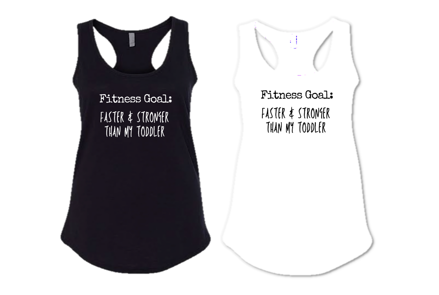 FITNESS GOAL: