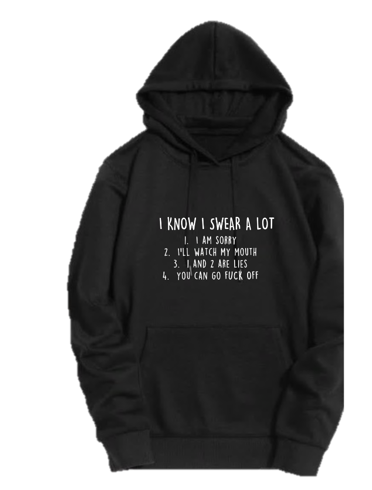 I KNOW IS SWEAR ALOT