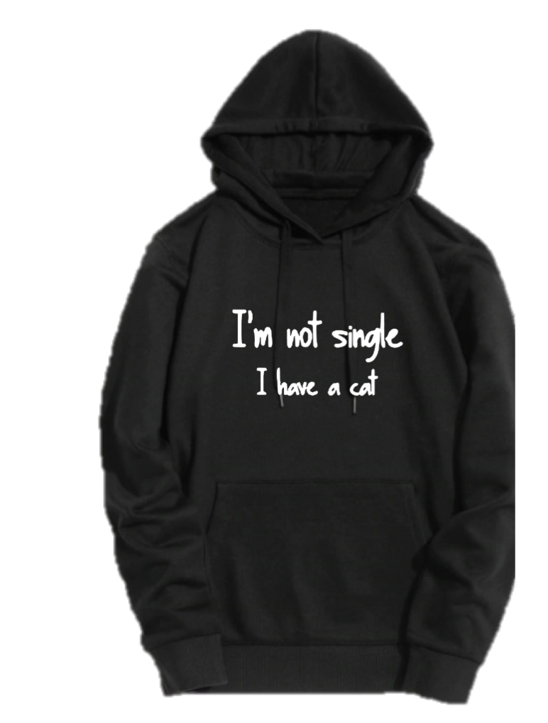 I'M NOT SINGLE I HAVE A CAT