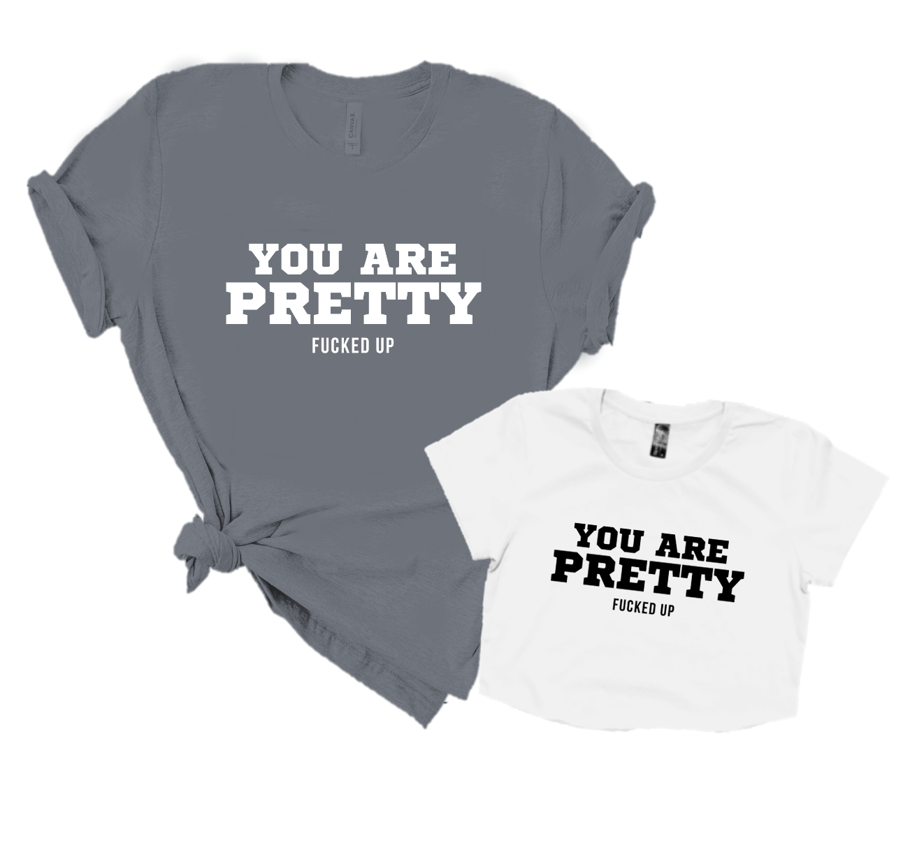 YOU ARE PRETTY FUCKED UP
