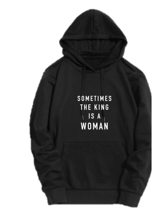SOMETIMES THE KING IS A WOMAN