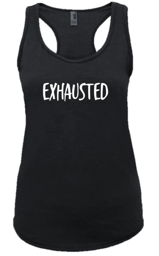 EXHAUSTED