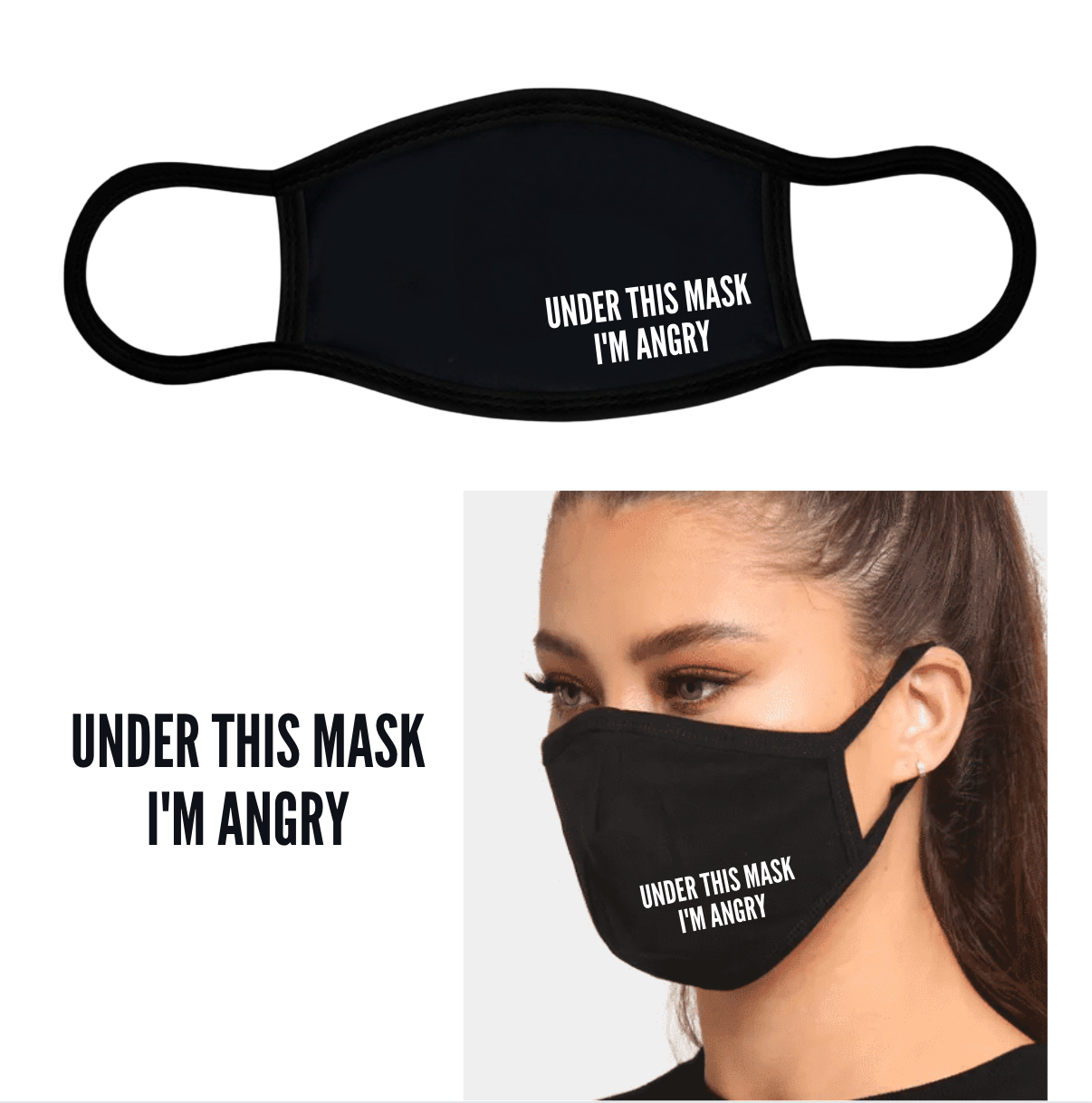 UNDER THIS MASK I'M ANGRY
