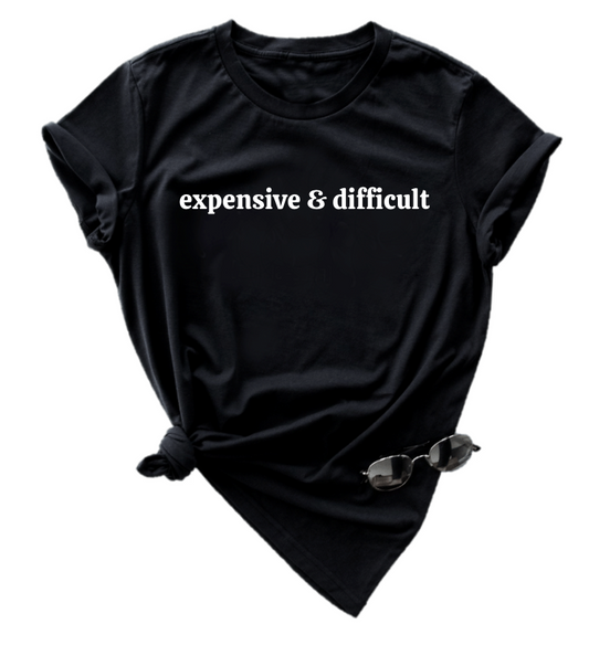 expensive & difficult