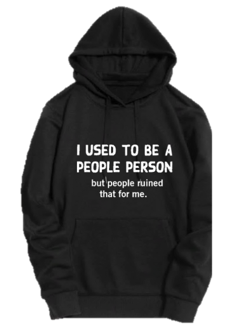 I USED TO BE A PEOPLE PERSON