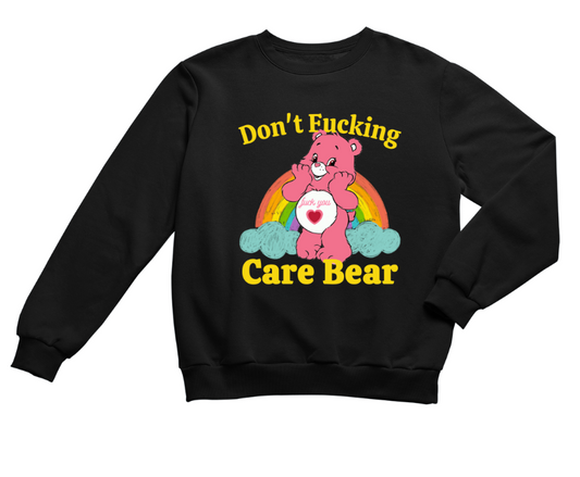 DON'T FUCKING CARE BEAR