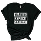 WARNING EXPLICIT LANGUAGE