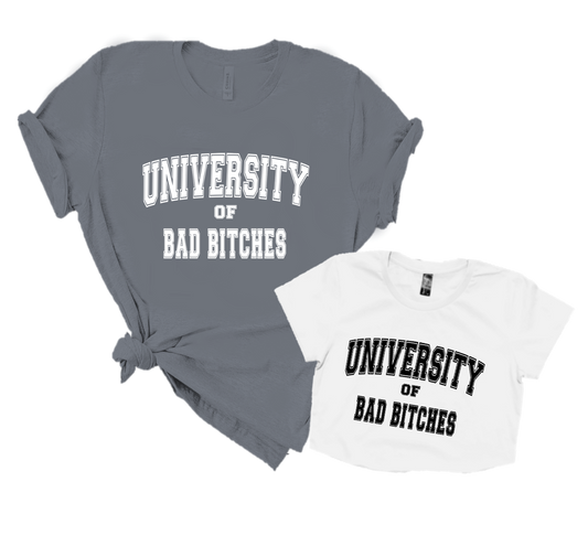 UNIVERSITY OF BAD BITCHES